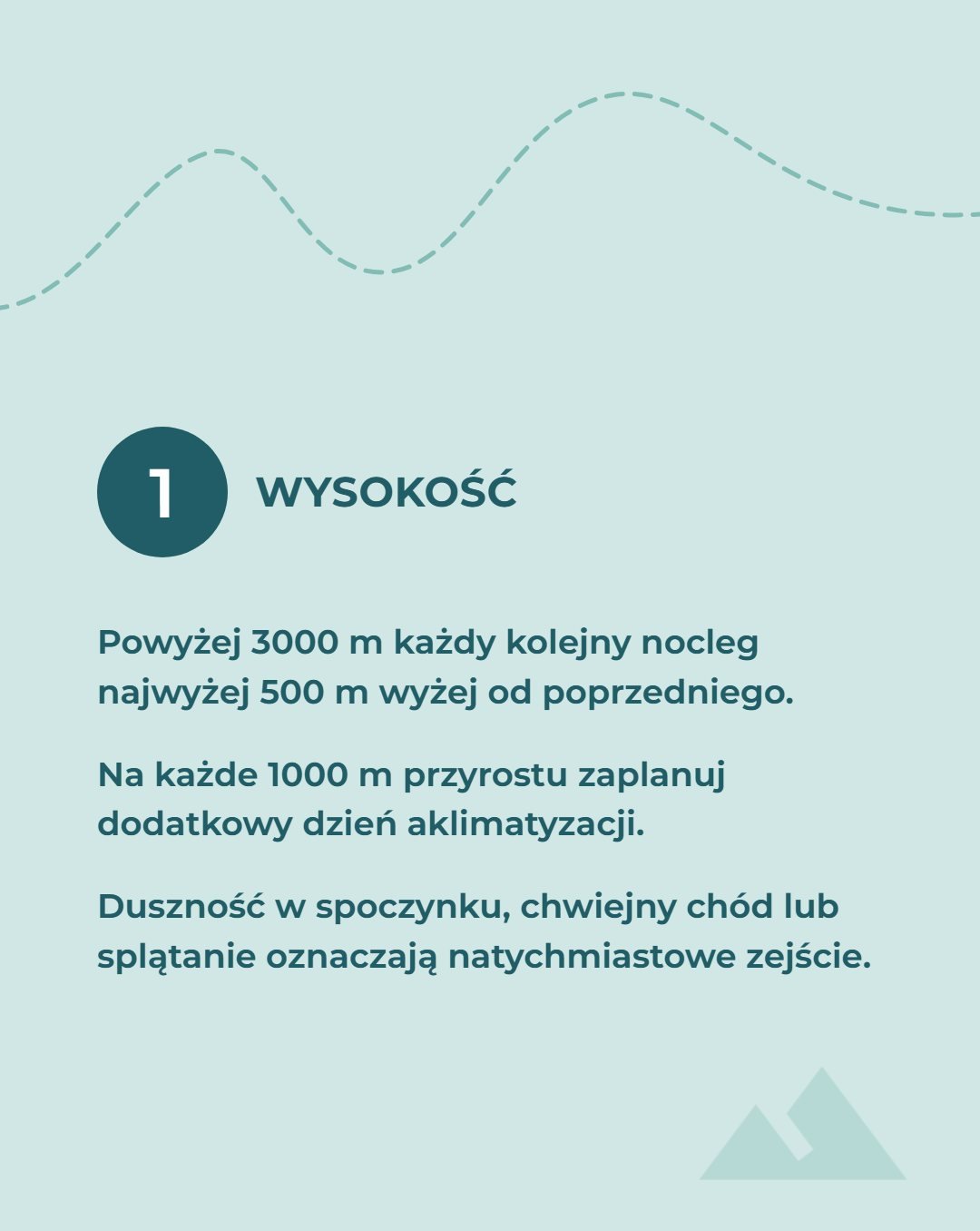 Wysokość. Powyżej 3000 m każdy kolejny nocleg najwyżej 500 m wyżej od poprzedniego. Na każde 1000 m przyrostu zaplanuj dodatkowy dzień aklimatyzacji. Duszność w spoczynku, chwiejny chód lub splątanie oznaczają natychmiastowe zejście.